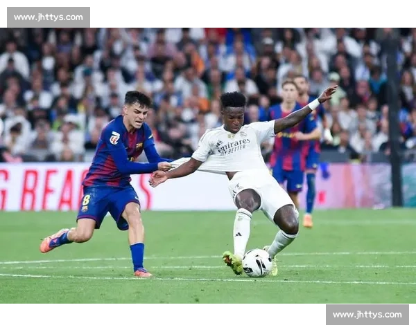 德比冲突焦点：维尼修斯斥佩德里 “爱哭鬼”